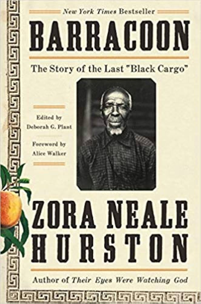 Barracoon: The Story of the Last